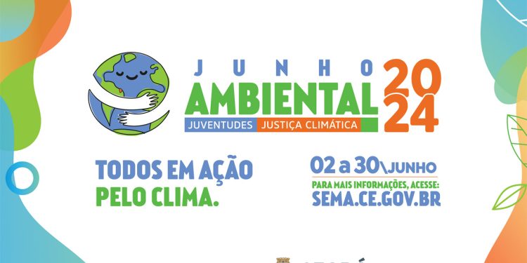 Seminário “Ceará pelo Clima” será o grande destaque da programação do Junho Ambiental 2024